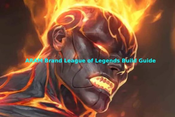 ARAM Brand League of Legends Build Guide
