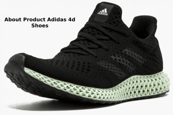 About Product Adidas 4d Shoes