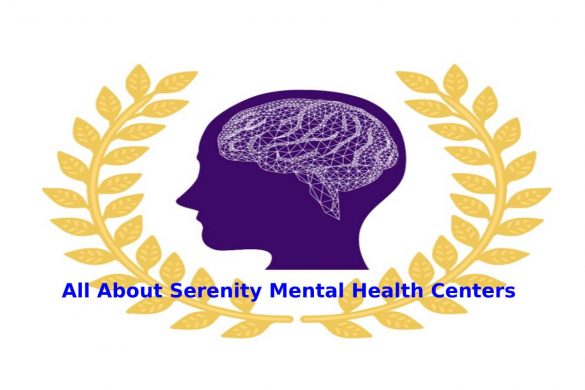 All About Serenity Mental Health Centers