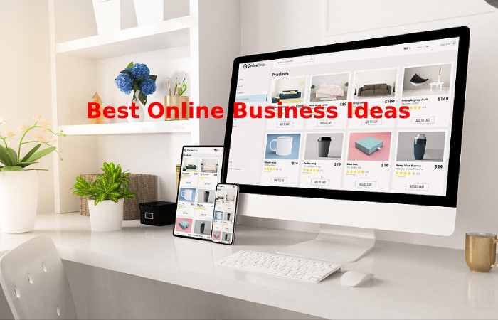 Best Online Business Ideas