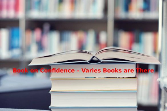 Book on Confidence – Varies books are there