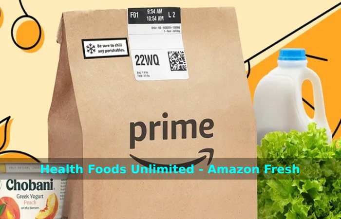 Health Foods Unlimited - Amazon Fresh