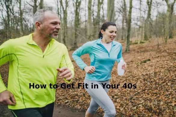 How to Get Fit in Your 40s