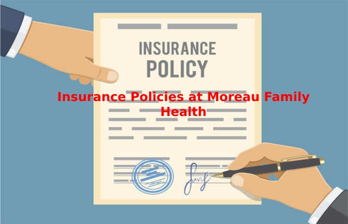 Insurance Policies at Moreau Family Health