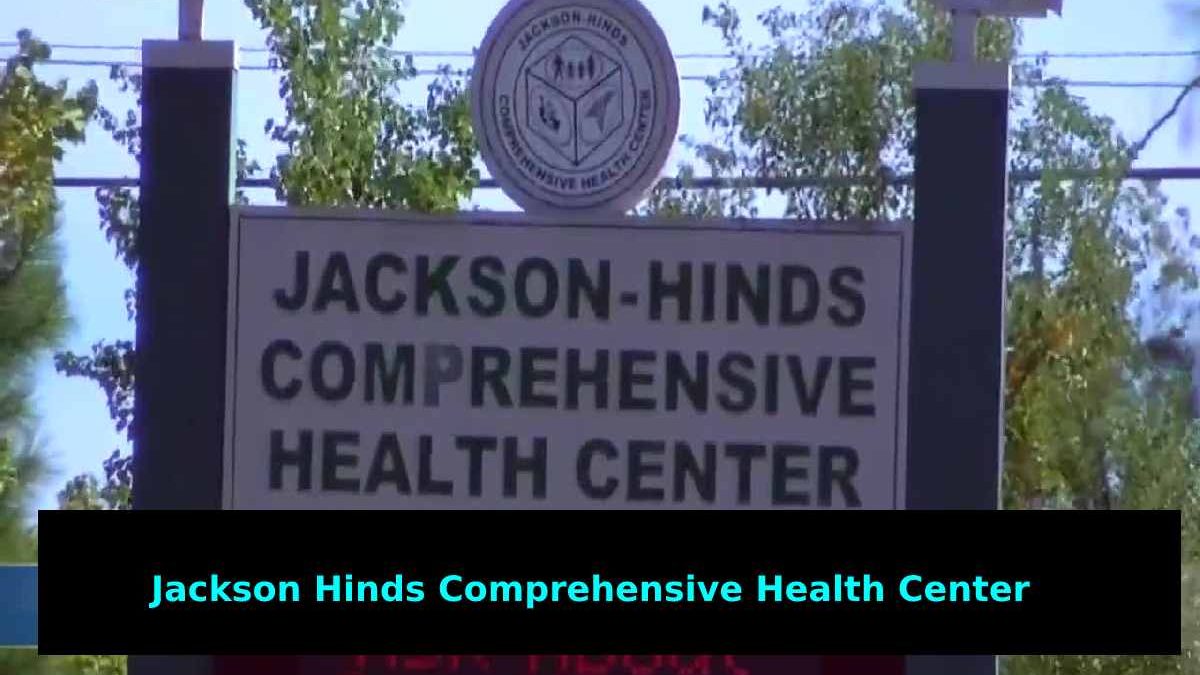 Jackson Hinds Comprehensive Health Center