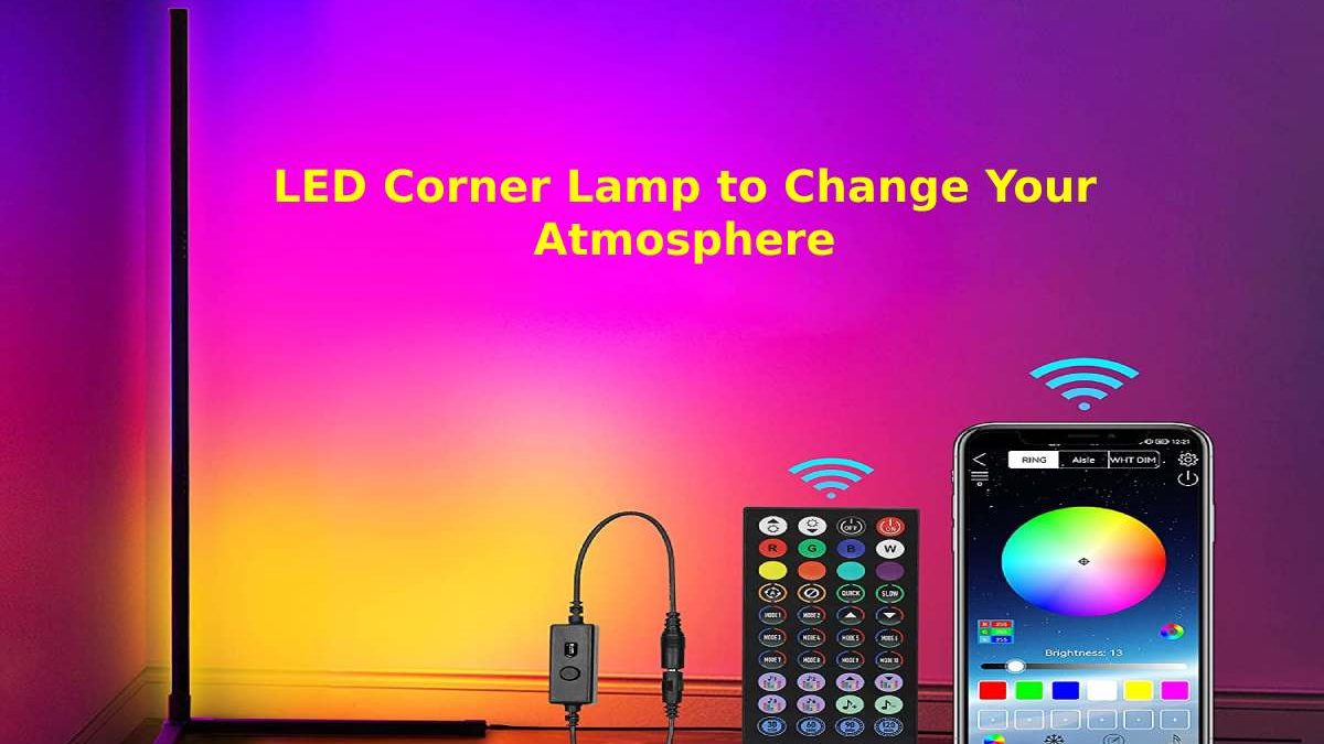 LED Corner Lamp to Change Your Atmosphere