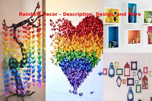 Rainbow Decor – Description, Design, and More