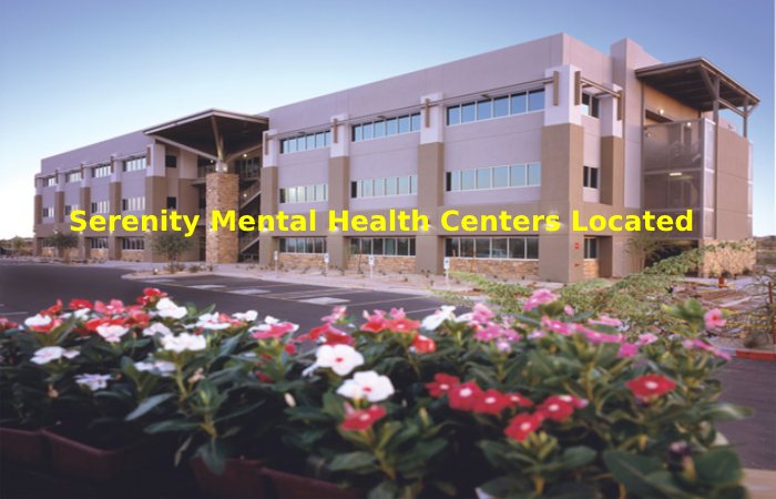 Serenity Mental Health Centers Located