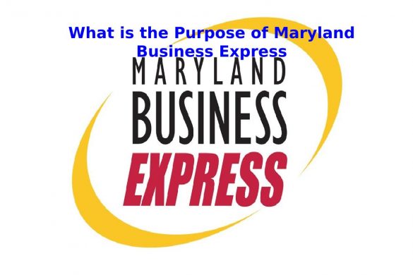 What is the Purpose of Maryland Business Express