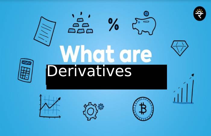 DERIVATIVES