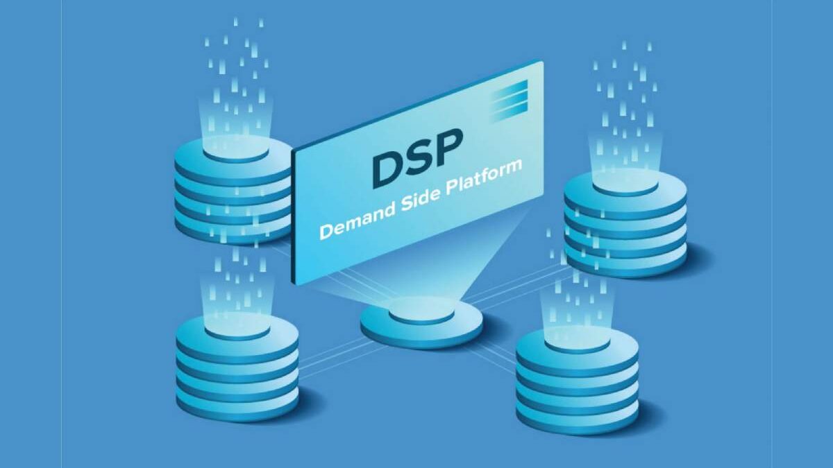 Demand Side Platform (DSP): The Complete Guide to Programmatic Advertising Success
